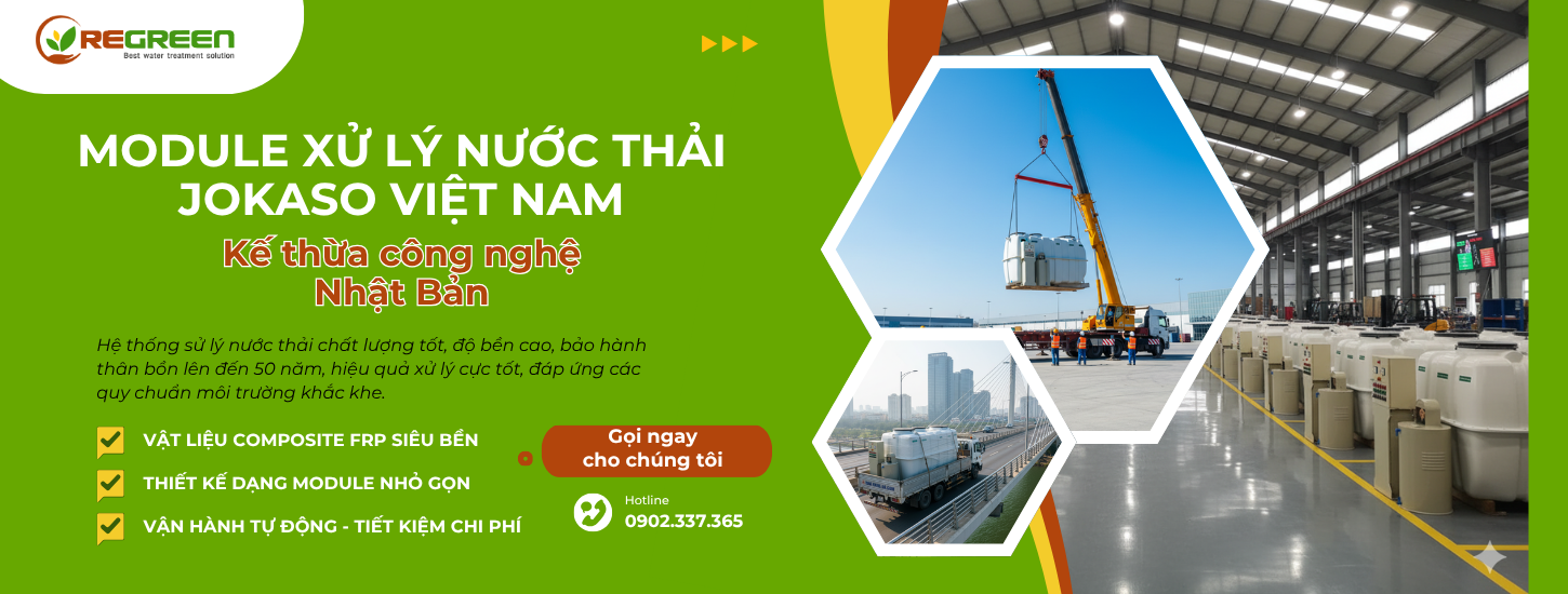 Module xử lý nước thải Jokaso công nghệ Nhật Bản