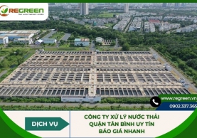Công ty xử lý nước thải Quận Tân Bình uy tín báo giá nhanh