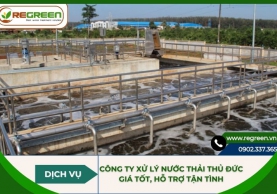 Công ty xử lý nước thải Thủ Đức giá tốt, hỗ trợ tận tình