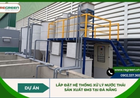 Lắp đặt hệ thống xử lý nước thải sản xuất 6m3 tại Đà Nẵng
