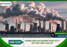 Hướng dẫn các phương pháp xử lý khí thải theo loại khí