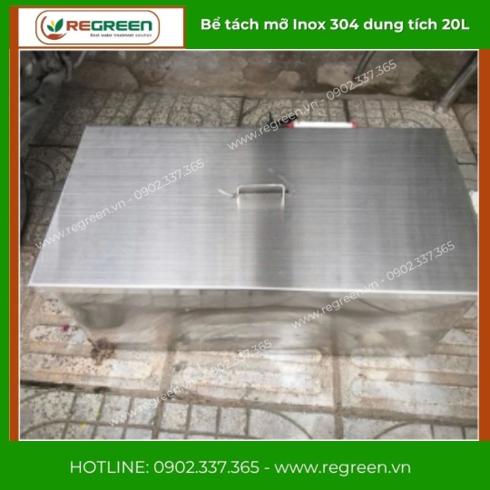 Bể tách mỡ gia đình 20L Inox 304