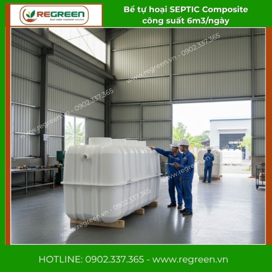 Bể Tự Hoại SEPTIC Composite Công suất 6000 Lít