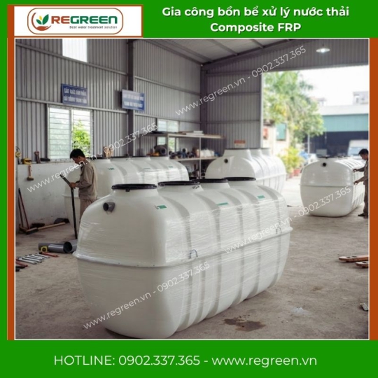 Gia công bồn bể xử lý nước thải Composite FRP