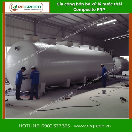 Gia công bồn bể xử lý nước thải Composite FRP