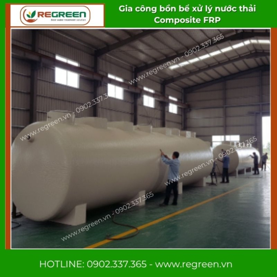 Gia công bồn bể xử lý nước thải Composite FRP