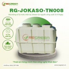 Hệ thống xử lý nước thải tại nguồn (tại chỗ) 8m3/ngày Jokaso