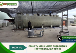 Công ty xử lý nước thải Quận 9 hỗ trợ 24/7, giá tốt #1