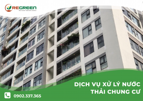 Xử lý nước thải chung cư - giải pháp bảo đảm an toàn sức khỏe
